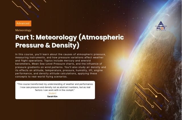 Part 1: Meteorology (Atmospheric Pressure and Density)